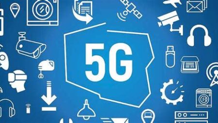 5G Teknolojisi ve Sağladığı Avantajlar